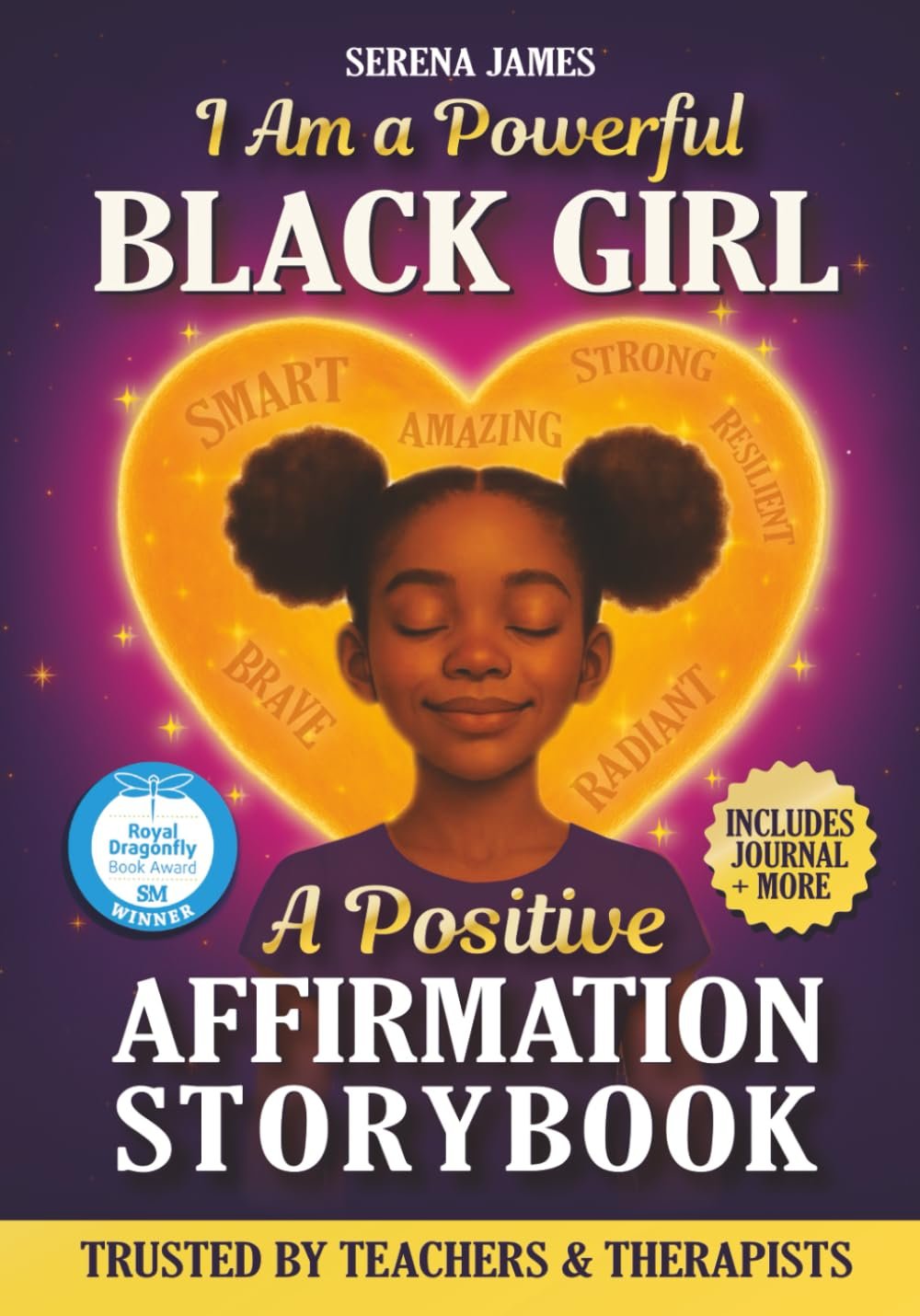 A Positive Affirmations Storybook – I Am a Powerful Black Girl: True Stories, Journal Prompts & Poems to Inspire Unstoppable Confidence and Deep Self-Love (Positive Kids Books)
